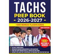 TACHS Prep Book 2026-2027: Complete Catholic High School Entrance Exam Study Guide with 1,900+ Practice Questions, 10 Full-Length Tests, Skills Review, and Test-Taking Strategies for the TACHS Exam