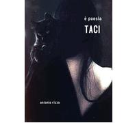 Taci di Antonio Rizzo, 2020, Youcanprint