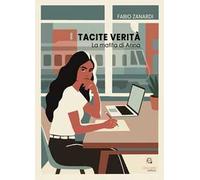 Tacite verità. La matita di Anna