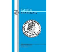Tacitus Tacitus: Annals XIV (Tascabile) Latin Texts