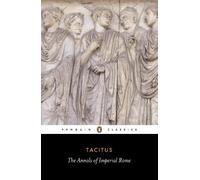 Tacitus The Annals of Imperial Rome (Tascabile)