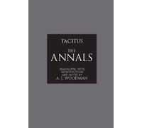 Tacitus The Annals (Tascabile) Hackett Classics