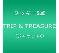 Tackey & Tsubasa - Trip & Treasure [Jacket C] [Import]