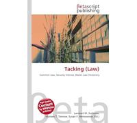 Tacking (Law): Common Law, Security Interest, Black's Law Dictionary