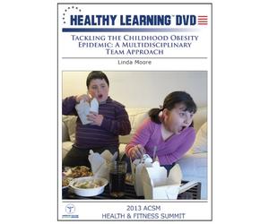 Tackling the Childhood Obesity Epidemic: A Multidisciplinary Team Approach