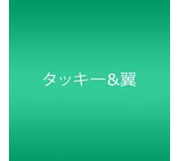 Tacky & Tsubasa - Dame/Crazy Rainbow [Import]