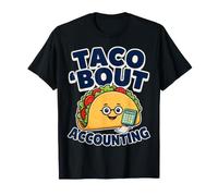 Taco Bout Contabilità Divertente Contabile Maglietta
