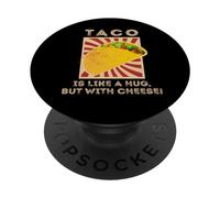 Taco è come un abbraccio, ma con il formaggio! PopSockets PopGrip Adesivo