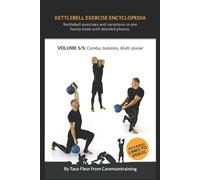 Taco Fleur Kettlebell Exercise Encyclopedia VOL. 5 (Tascabile)