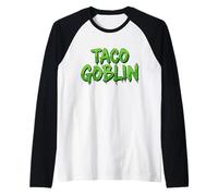 Taco Goblin Cucina Tradizionale Messicana I Migliori Tacos Shell Maglia con Maniche Raglan