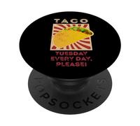 Taco Martedì tutti i giorni per favore! PopSockets PopGrip Adesivo
