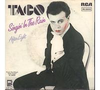 Taco - Singin' in the rain - After eight