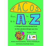 Tacos A to Z: Tacos de la A a la Z