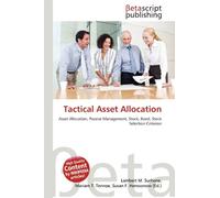 Tactical Asset Allocation: Asset Allocation, Passive Management, Stock, Bond, Stock Selection Criterion