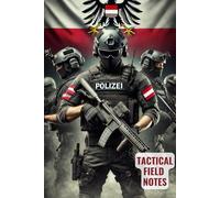 Tactical Field Notes: Tactical Field Notes