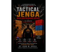 Tactical Jenga™: When Brotherhood Breaks
