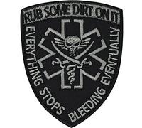 Tactical Morale Patch "Rub some dirt on it, everything stops bleeding eventually" | Abbigliamento militare con stemma scheletro, adesivo per cucire/stirare | Patch per soldati | 60x75mm