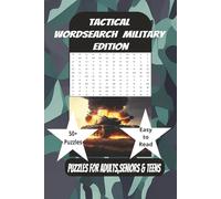 Tactical Wordsearch Military Edition: Puzzle Challenges for Veterans, Recruits, and Military Fans of All Ages, wordsearches for adults & ... Fun and Challenging Word Search Puzzles