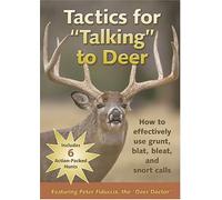 Tactics for Talking to Deer