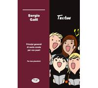 Tactus: Principi generali di canto corale per vox pueri
