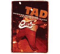 Tad - Busting Circuits And Ringing Ears
