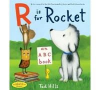Tad Hills R Is for Rocket: An ABC Book (Copertina rigida) Rocket