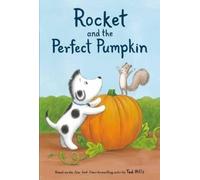 Tad Hills Rocket and the Perfect Pumpkin (Copertina rigida)