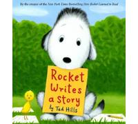 Tad Hills Rocket Writes a Story (Copertina rigida) Rocket