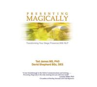 Tad James MS PhD David Shephard BSc DES Presenting Magically (Copertina rigida)