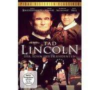 Tad Lincoln - Der Sohn des Präsidenten