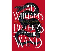 Tad Williams Brothers of the Wind (Tascabile)