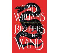 Tad Williams Brothers of the Wind (Tascabile) Osten Ard
