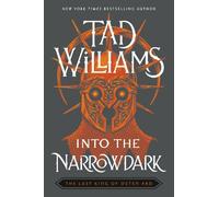 Tad Williams Into the Narrowdark (Tascabile) Last King of Osten Ard