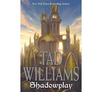 Tad Williams Shadowplay (Tascabile) Shadowmarch