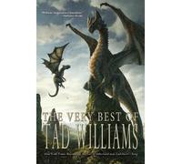Tad Williams The Very Best of Tad Williams (Tascabile)