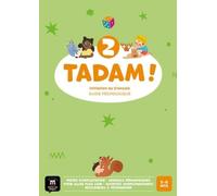Tadam ! 2: Guide pédagogique