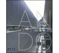 Tadao Ando. Ediz. illustrata