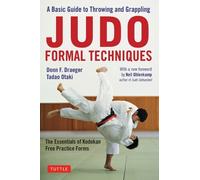Tadao Otaki Donn F. Draeger Judo Formal Techniques (Tascabile)