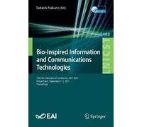 Tadashi Nakano Bio-Inspired Information and Communications Technolog (Tascabile)