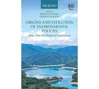 Tadayoshi Terao Origins and Evolution of Environmental Polici (Copertina rigida)