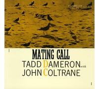 Tadd, John Coltra Dameron - MATING CALL -SHM-CD-