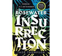 Tade Thompson The Rosewater Insurrection (Tascabile) Wormwood Trilogy