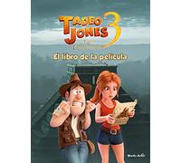 Tadeo Jones 3. El libro de la película: La tabla esmeralda