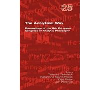 Tadeusz Czarnec The Analytical Way. Proceedings of the 6th European (Tascabile)