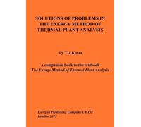 Tadeusz J Kotas Solutions of Problems in The Exergy Method of Therma (Tascabile)
