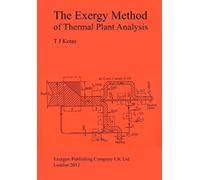 Tadeusz J Kotas The Exergy Method of Thermal Plant Analysis (Tascabile)