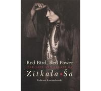 Tadeusz Lewandowski Red Bird, Red Power (Tascabile)