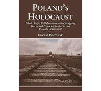 Tadeusz Piotrowski Poland's Holocaust (Tascabile)