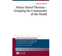 Tadeusz Slawek Henry David Thoreau - Grasping the Community o (Copertina rigida)