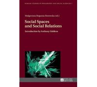 Tadeusz Szawiel Social Spaces and Social Relations (Copertina rigida)